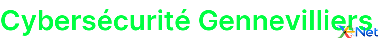 Cybersécurité Gennevilliers